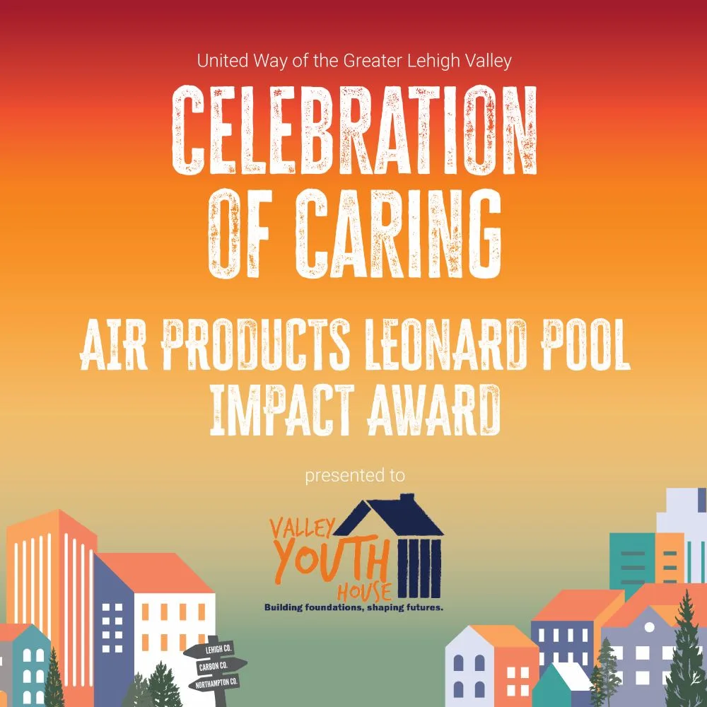 Celebration of Caring 2024 Air Products Leonard Pool Impact Award - Valley Youth House