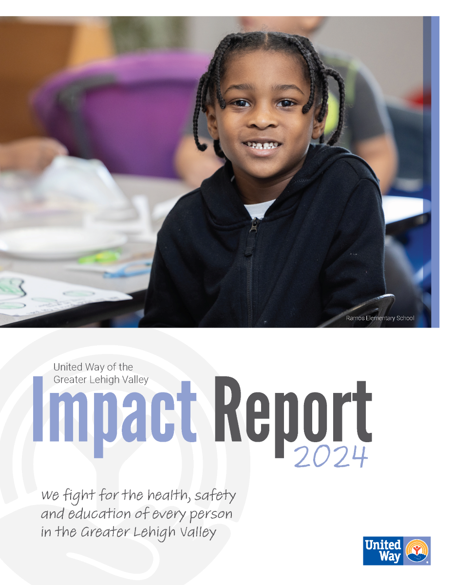 United Way of the Greater Lehigh Valley Impact Report 2024