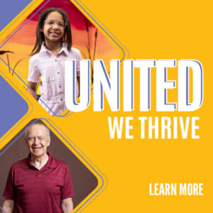 graphic United We Thrive. Learn More