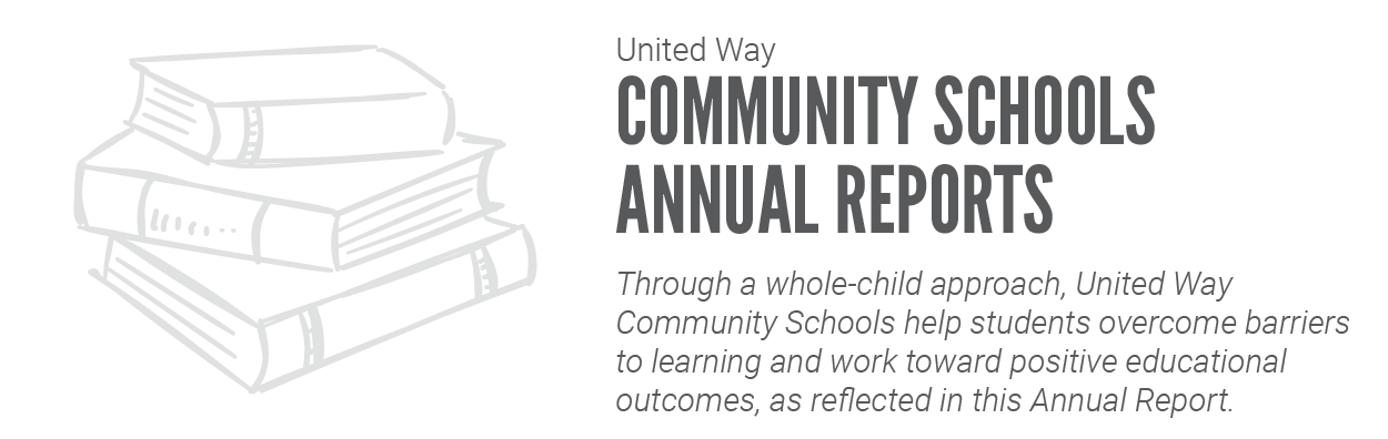 United Way Community Schools Annual Reports graphic