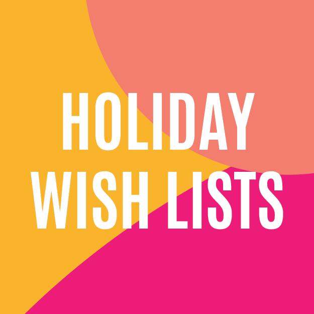 Holiday Wish Lists